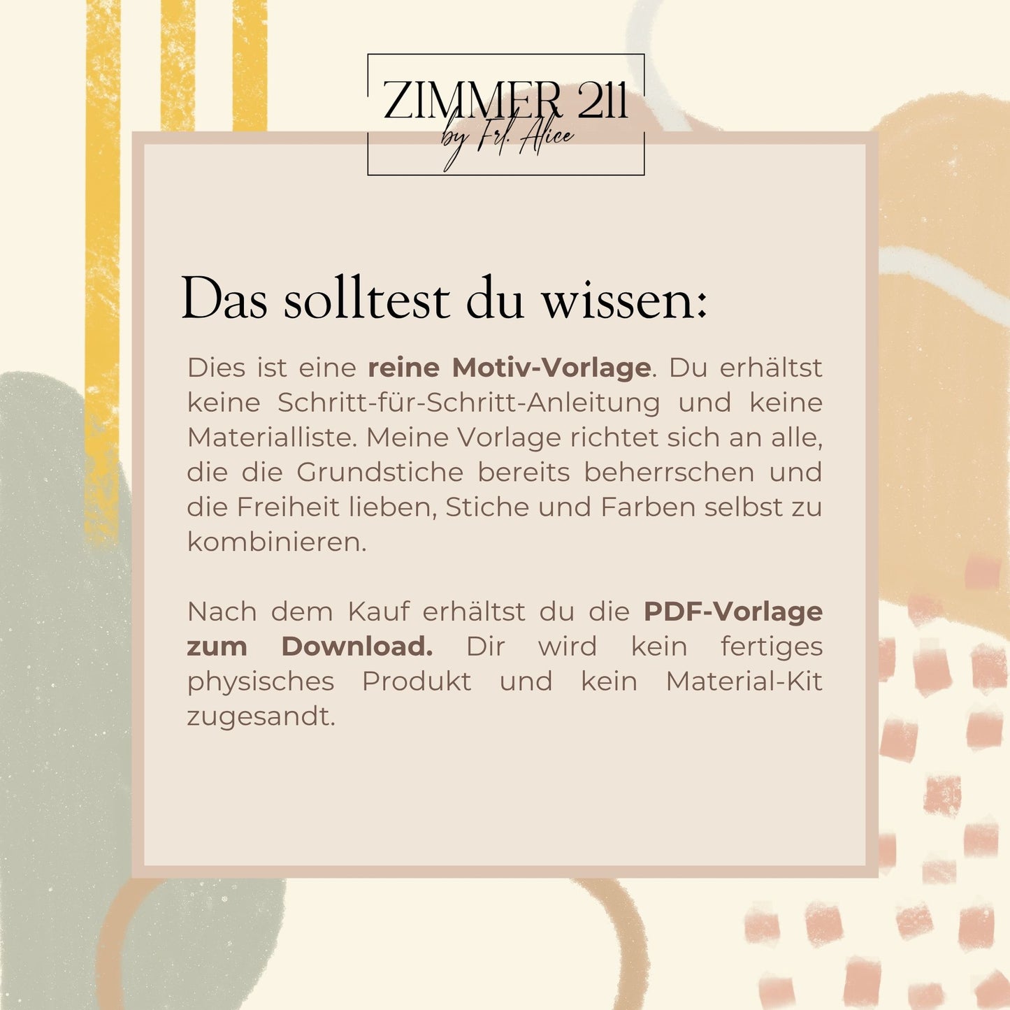 Infografik von Zimmer211 mit dem Titel „Das solltest du wissen“: Erläuterung, dass es sich um eine reine PDF-Motiv-Vorlage für Kenner der Grundstiche handelt, ohne Materialliste oder Schritt-für-Schritt-Anleitung. Kein physisches Produkt.