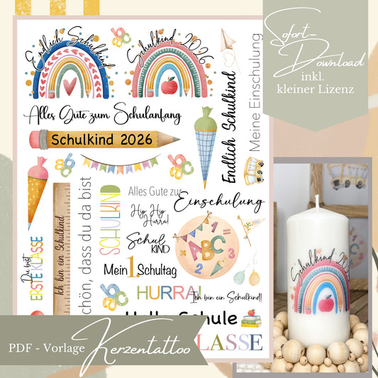 Kerzentattoo PDF-Vorlage zur Einschulung mit Regenbogen, Schultüte und Schulkind-Sprüchen.